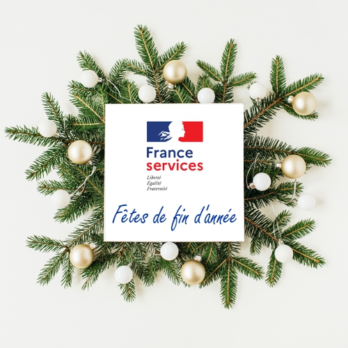 France Services itinérant, fermeture pendant les fêtes